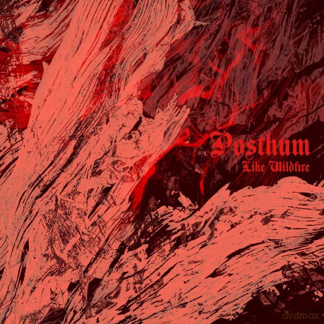 Posthum: Like Wildfire [Winyl]