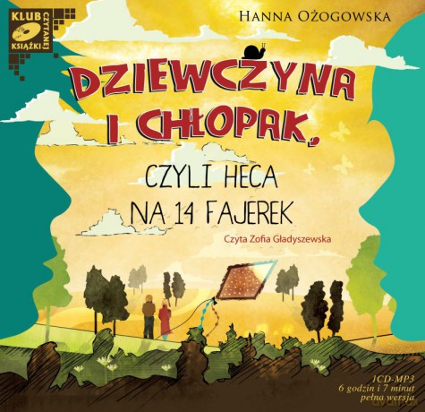 Dziewczyna i chłopak, czyli heca na 14 fajerek - Hanna Ożogowska [AUDIOBOOK] [CD]