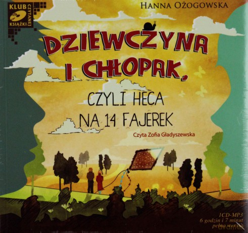 Dziewczyna i chłopak, czyli heca na 14 fajerek - Hanna Ożogowska [AUDIOBOOK] [CD]
