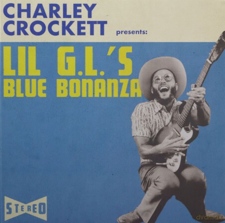 Charley Crockett: Lil G.L.s Blue Bonanza [CD]