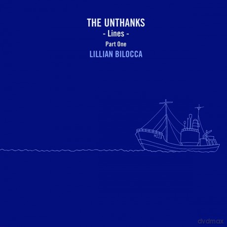 Unthanks: Lines - Part One: Lillian Bilocca [CD]