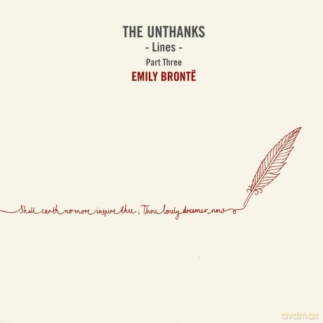 Unthanks: Lines - Part Three: Emily Bronte [CD]
