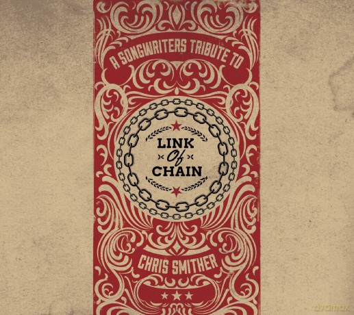 Link Of Chain - Songwriters Tribute To Chris Smither [CD]