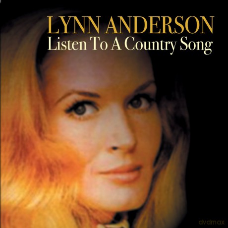 Lynn Anderson: Listen To A Country Song [CD]
