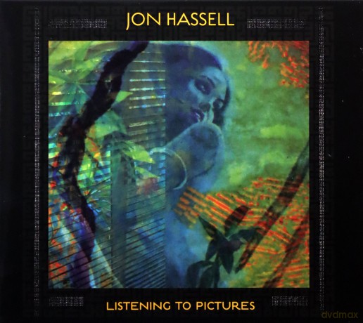 Jon Hassell: Listening To Pictures (Pentimento Volume One) [CD]