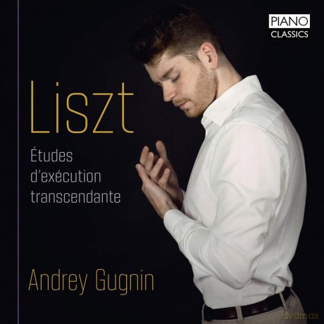 Andrey Gugnin: Liszt/Etudes DExecution Transcendante [CD]