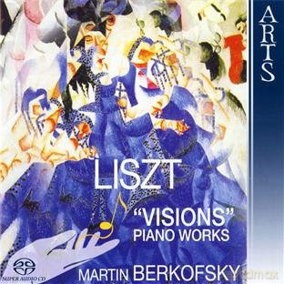 Martin Berkofsky: Liszt/Visions - Piano Works [CD]