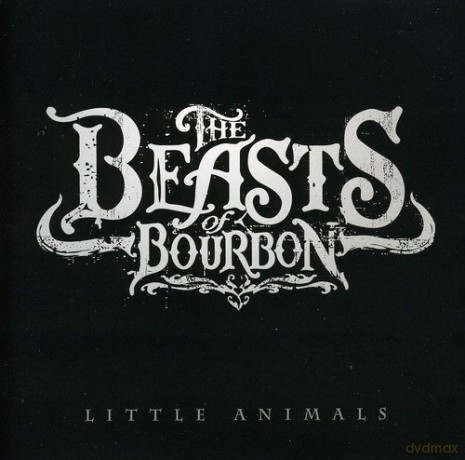 Beasts Of Bourbon: Little Animals (Australian Import) [CD]