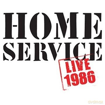 Home Service: Live 1986 [CD]