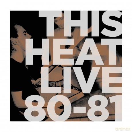 This Heat: Live 80-81 [Winyl]