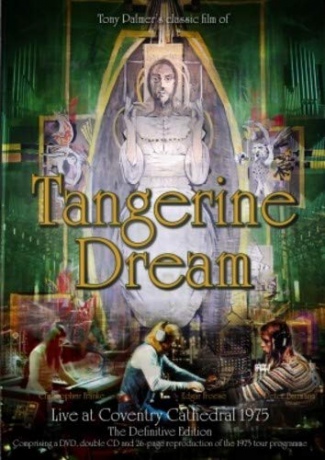 Tangerine Dream: Live At Coventry Cathedral 1975 (Director's Cut) [DVD]