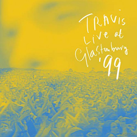 Travis: Live At Glastonbury 1999 [CD]