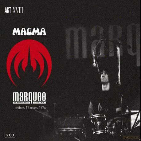 Magma: Live At Marquee Club. London. March 17Th. 1974 [2CD]