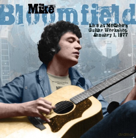 Mike Bloomfield: Live At Mccabes Guitar Workshop. 1977 [Winyl]