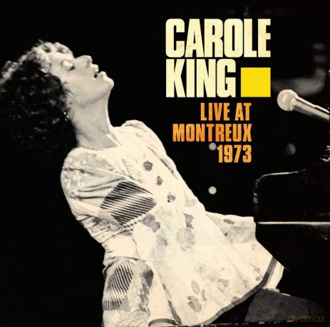 Carole King: Live At Montreux 1973 [CD]