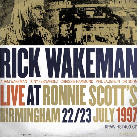Rick Wakeman: Live At Ronnie Scotts (Extracted From Bonus Cd From Live In Beunes Aires [CD]