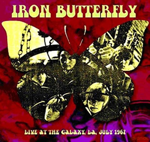 Iron Butterfly: Live At The Galaxy La July 1967 [CD]
