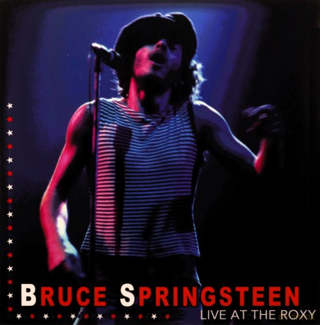 Bruce Springsteen: Live At The Roxy [2CD]