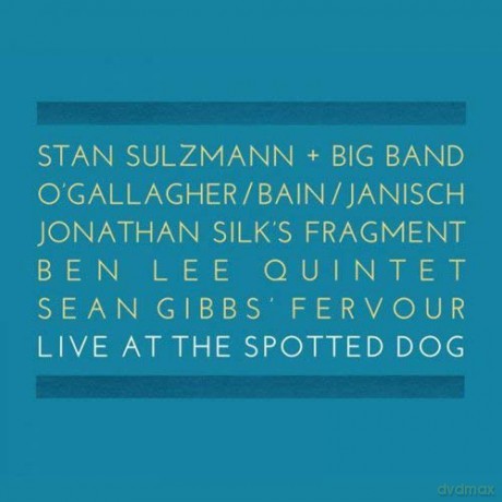 Live At The Spotted Dog [CD]