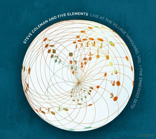 Steve Coleman: Live At The Village Vanguard. Vol. 1 (The Embedded Sets) [2CD]