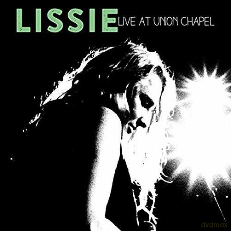 Lissie: Live At Union Chapel [CD]