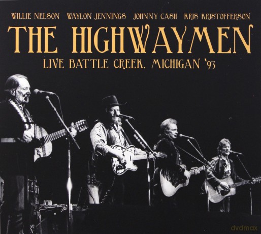 Highwaymen: Live Battle Creek. Michigan 93 [2CD]