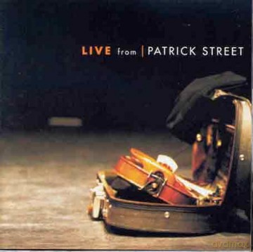 Patrick Street: Live From Patrick Street [CD]