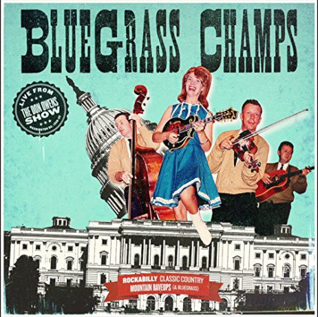 Bluegrass Champs: Live From: The Don Owens Show [CD]