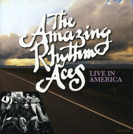 Amazing Rhythm Aces: Live In America [CD]