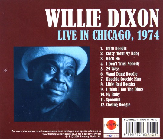 Willie Dixon: Live In Chicago 1974 [CD]