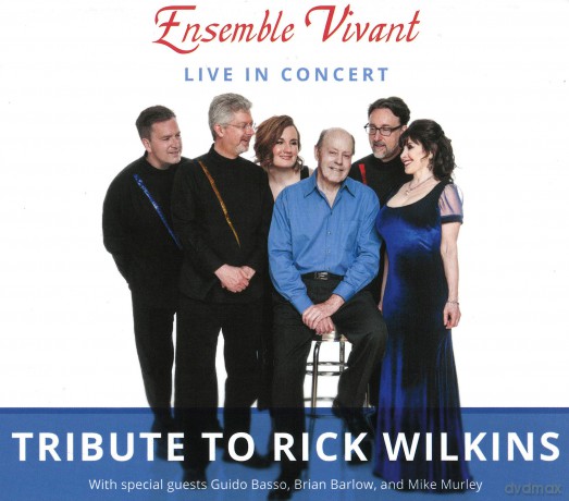Ensemble Vivant: Live In Concert - Tribute To Rick Wilkins [2CD]