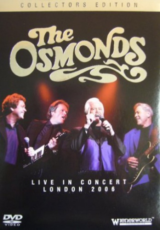 Osmonds The: Live In Concert London 2006 [DVD]