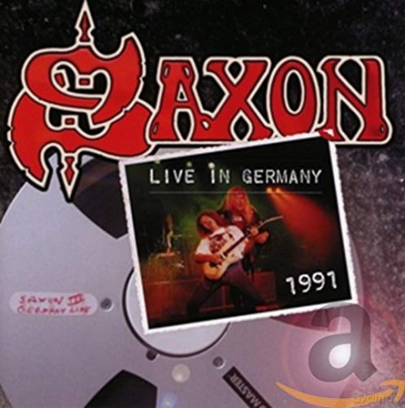 Saxon: Live In Germany 1991 [CD]
