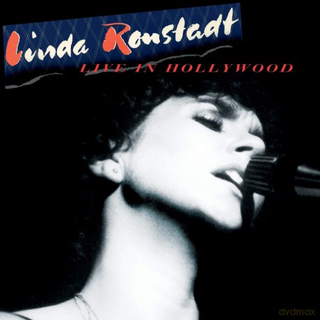 Linda Ronstadt: Live In Hollywood [Winyl]