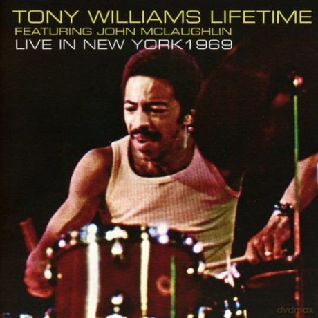 Tony Williams Lifetime Featuring John Mclaughlin: Live In New York 1969 [Winyl]