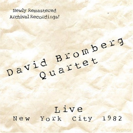 David Bromberg: Live In New York City 1982 [CD]