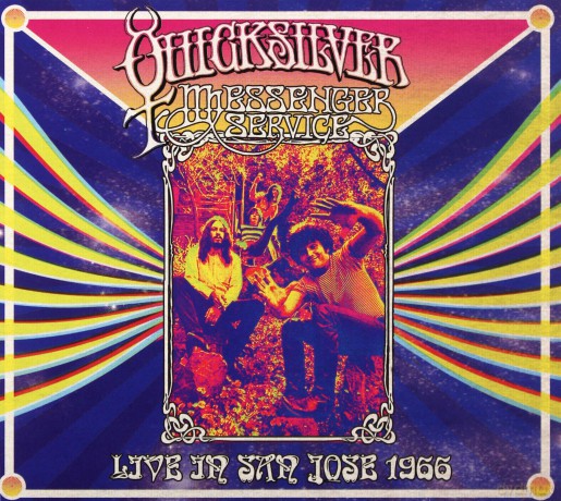 Quicksilver Messenger Service: Live In San Jose - September 1966 [CD]