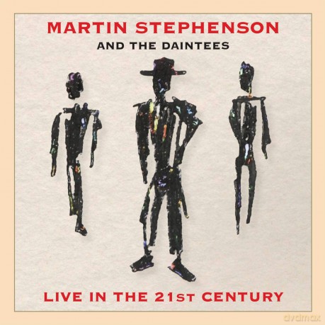 Martin Stephenson Daintees: Live In The 21St Century [CD]