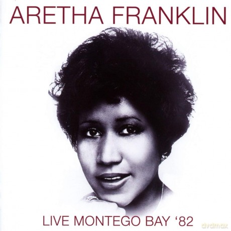 Aretha Franklin: Live Montego Bay 82 [CD]