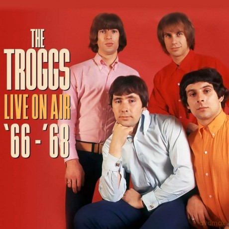 Troggs: Live On Air 66 - 68 [2CD]