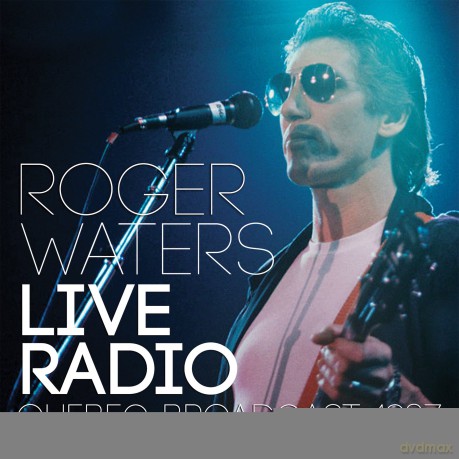 Roger Waters: Live Radio [CD]