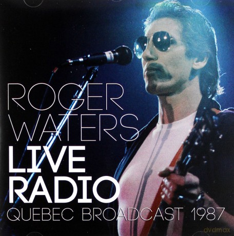 Roger Waters: Live Radio [CD]