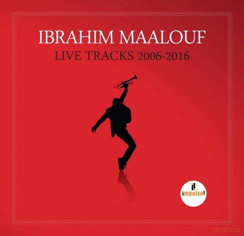 Ibrahim Maalouf: Live Tracks - 2006/2016 [Winyl]