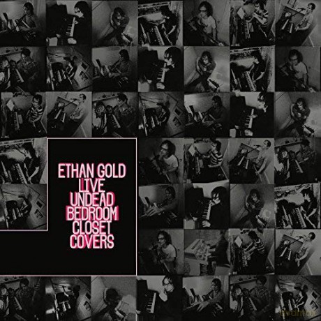 Ethan Gold: Live Undead Bedroom Clo [CD]
