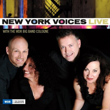 New York Voices: Live With The Wdr Big Band Cologne [CD]