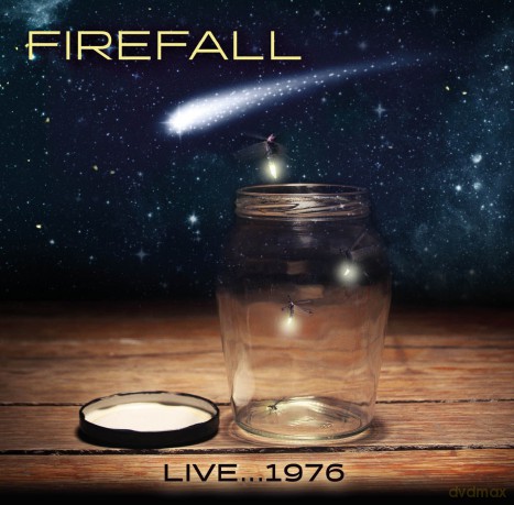 Firefall: Live... 1976 [CD]