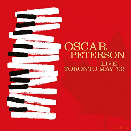 Oscar Peterson: Live... Toronto May 93 [CD]