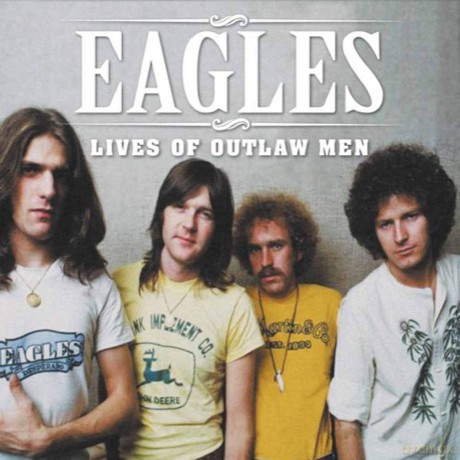 Eagles: Lives Of Outlaw Men [2xWinyl]