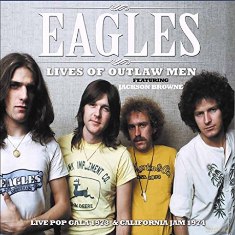 Eagles: Lives Of Outlaw Men [CD]