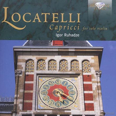 Igor Ruhadze Violin Solo: Locatelli: Capriccii [2CD]
